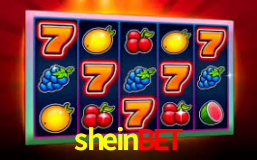 shein bet